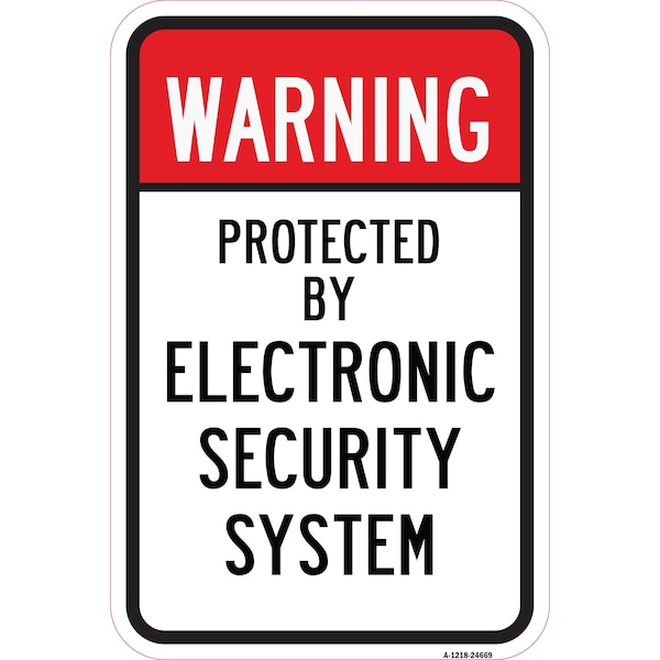 Signmission Warning Protected By Electronic Security System Si Aluminum, 18" H, A-1824-24669 A-1824-24669 - main